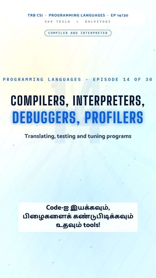 Lesson thumbnail: TRB CSI PPL Part1 EP14 Compilers Interpreters Debuggers 9x16