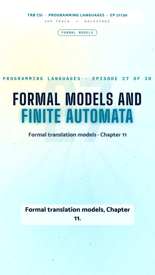 Lesson thumbnail: TRB CSI PPL Part1 EP27 Formal Models and Finite Automata 9x16