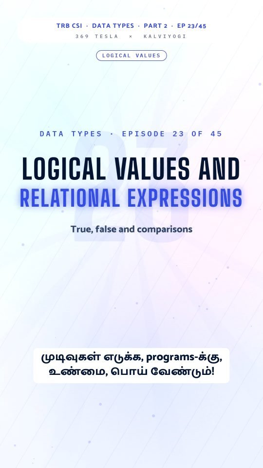 Lesson thumbnail: TRB CSI PPL Part2 EP23 Logical Values and Relational Expressions 9x16