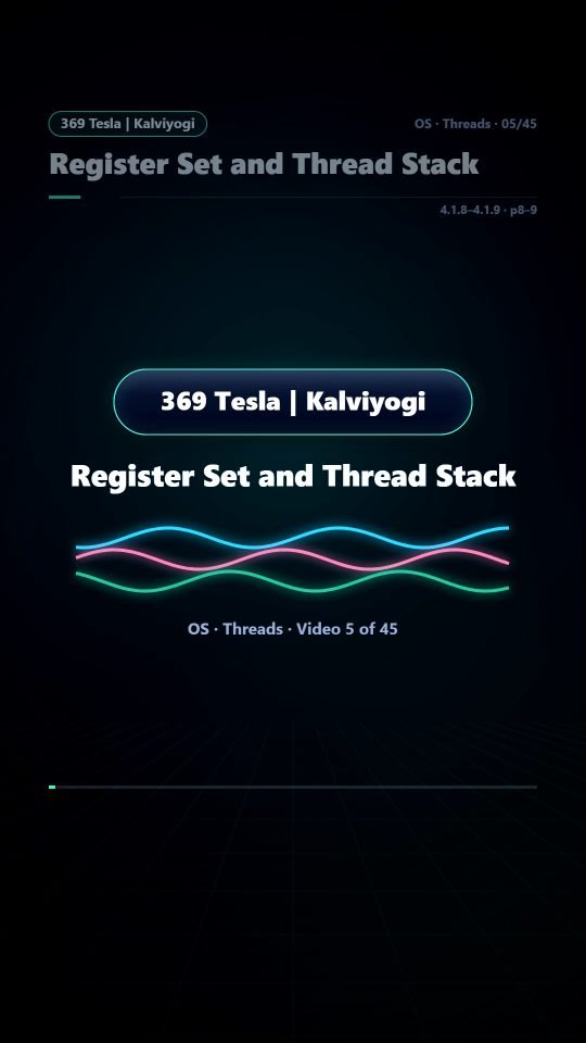 Lesson thumbnail: 05 Register Set and Thread Stack