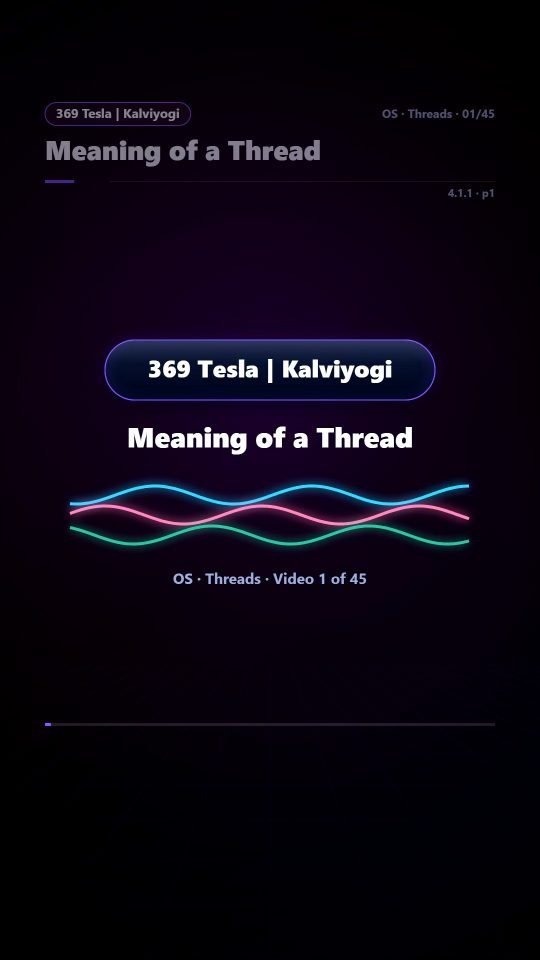 Lesson thumbnail: 01 Meaning of a Thread